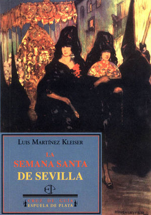 SEMANA SANTA DE SEVILLA (1924),LA