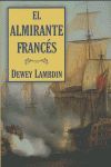 EL ALMIRANTE FRANCES