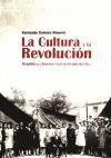 CULTURA Y LA REVOLUCION, LA