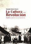 CULTURA Y LA REVOLUCION, LA