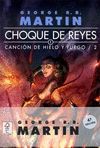CHOQUE DE REYES (2 TOMOS) BOLSILLO