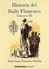 HISTORIA DEL BAILE FLAMENCO III