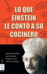 LO QUE EINSTEIN LE CONTÓ A SU COCINERO