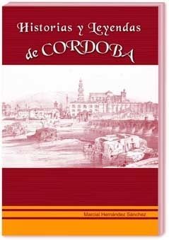 HISTORIAS Y LEYENDAS DE CÓRDOBA 1