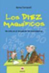 LOS DIEZ MAGNIFICOS