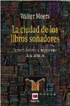 CIUDAD DE LOS LIBROS SOÑADORES