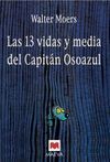 LAS 13 VIDAS Y MEDIA DEL CAPITAN  OSOAZUL