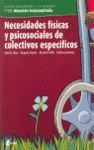 NECESIDADES FÍSICAS Y PSICOSOCIALES DE COLECTIVOS ESPECÍFICOS