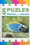 ANIMALES DE LOS OCEANOS - 5 PUZLES