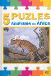 ANIMALES DE AFRICA - 5 PUZLES