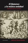 EL FLAMENCO Y LA MÚSICA ANDALUSÍ