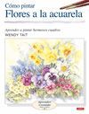 COMO PINTAR FLORES A LA ACUARELA