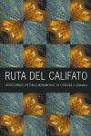 RUTA DEL CALIFATO