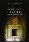 AN ILLUSTRATED HISTORY OF CORDOBA