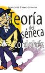 TEORIA DEL SENECA CORDOBES