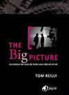 THE BIG PICTURE