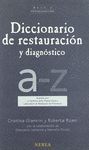 DICCIONARIO DE RESTAURACIÓN Y DIAGNÓSTICO