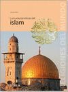 LAS CARACTERISTICAS DEL ISLAM