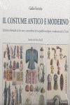 IL COSTUME ANTICO E MODERNO