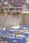 LOS RESTAURANTES MÁS COOL DE LA COSTA AZUL