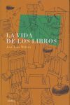 LA VIDA DE LOS LIBROS