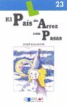 PAIS DE ARROZ CON PASAS,EL LIBRO