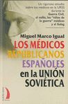MEDICOS REPUBLICANOS ESPAÑOLES EN LA UNION SOVIETI