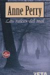 LAS RAÍCES DEL MAL