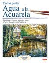 COMO PINTAR AGUA A LA ACUARELA