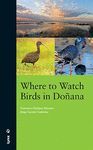 WHERE TO WATCH BIRDS IN DOÑANA