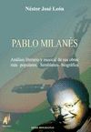 PABLO MILANÉS: ANÁLISIS LITERARIO Y MUSICAL DE SUS OBRAS MÁS POPULARES: SEMBLANZ