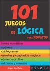 101 JUEGOS DE LÓGICA PARA NOVATOS