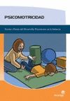 PSICOMOTRICIDAD TEORIA PRAXIS DESARROLLO PSICOMOTOR INFANCIA