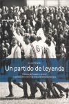 UN PARTIDO DE LEYENDA