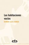 LAS HABITACIONES VACIAS