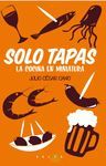 SOLO TAPAS