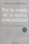 POR LA SENDA DE LA NUEVA CONTABILIDAD