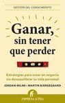 GANAR, SIN  TENER QUE PERDER