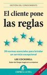 CLIENTE PONE LAS REGLAS, EL