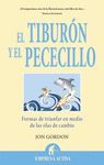 TIBURÓN Y EL PECECILLO, EL