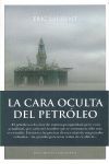 LA CARA OCULTA DEL PETROLEO