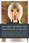 LA CARA SECRETA DEL NEGOCIO DE LA BELLEZA