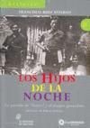 LOS HIJOS DE LA NOCHE