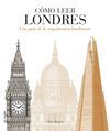 CÓMO LEER LONDRES