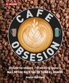OBSESION POR EL CAFE