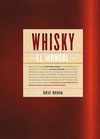 WHISKY. EL MANUAL