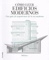 CÓMO LEER EDIFICIOS MODERNOS