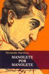 MANOLETE POR MANOLETE