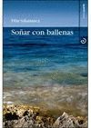 SOÑAR CON BALLENAS