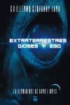 EXTRATERRESTRES, DIOSES Y EGO